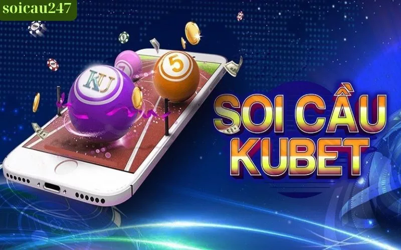 Soi Cầu Kubet Là Gì